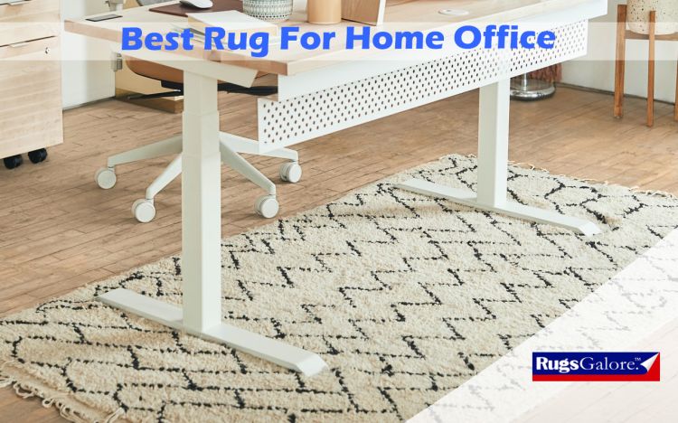 Best Rug For Home Office